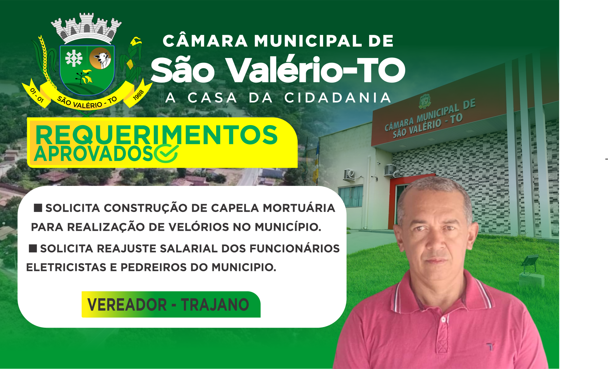REQUERIMENTOS APROVADOS EM SESSAO DE FEVEIRO DE AUTORIA DO VEREADOR TRAJANO LINHARES