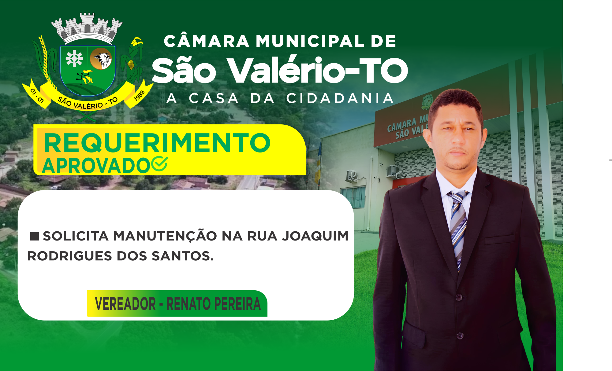 REQUERIMENTOS DO VEREADOR RENATO PEREIRA